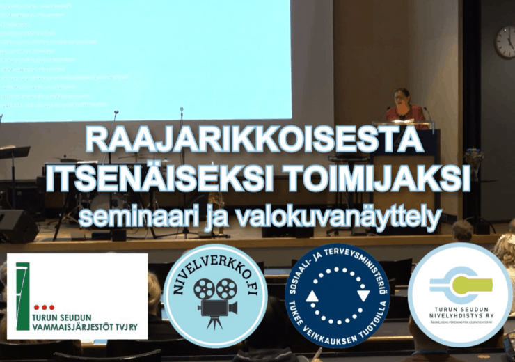 Raajarikkoisesta itsenäiseksi toimijaksi -seminaari